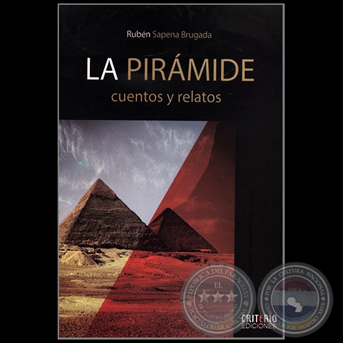 LA PIRÁMIDE - Autor: RUBÉN SAPENA BRUGADA - Año 2014